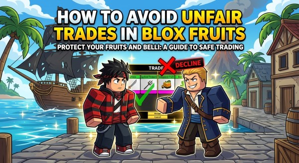 How to Avoid Unfair Trades in Blox Fruits